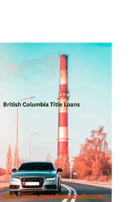 Get a Car Loans With Bad Credit in British Columbia